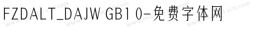 FZDALT_DAJW GB1 0字体转换
